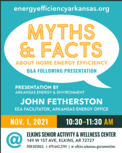 Myths and Facts About Home Energy Efficiency @ Elkins Senior Activity and Wellness Center | Elkins | Arkansas | United States