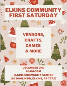 First Saturday @ Elkins Community Center
